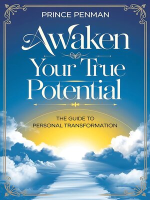 cover image of Awaken Your True Potential
